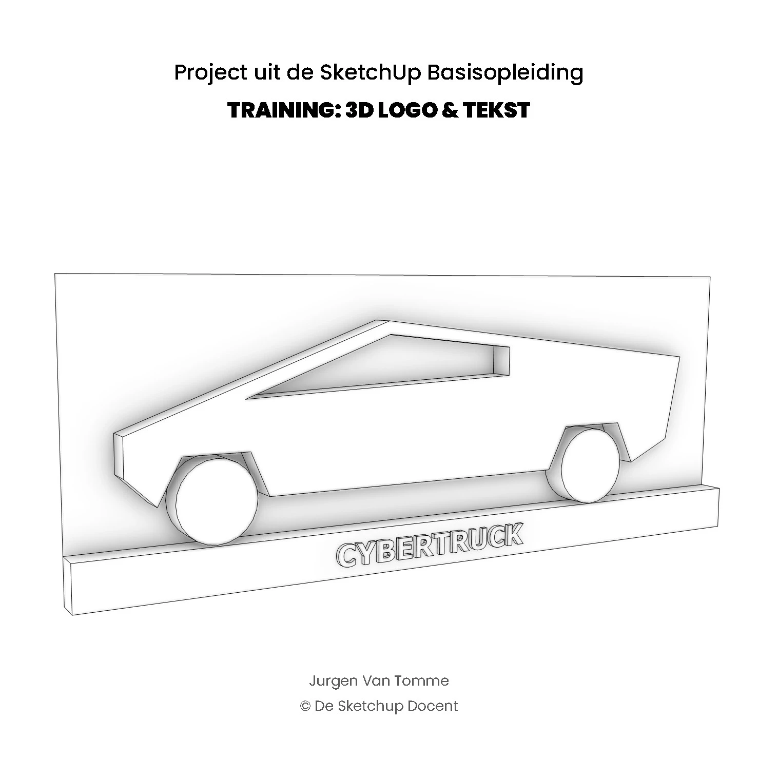 3D paneel met uitgesneden silhouet van een Cybertruck en de tekst ‘CYBERTRUCK’, oefening voor 3D logo’s en tekst in SketchUp.