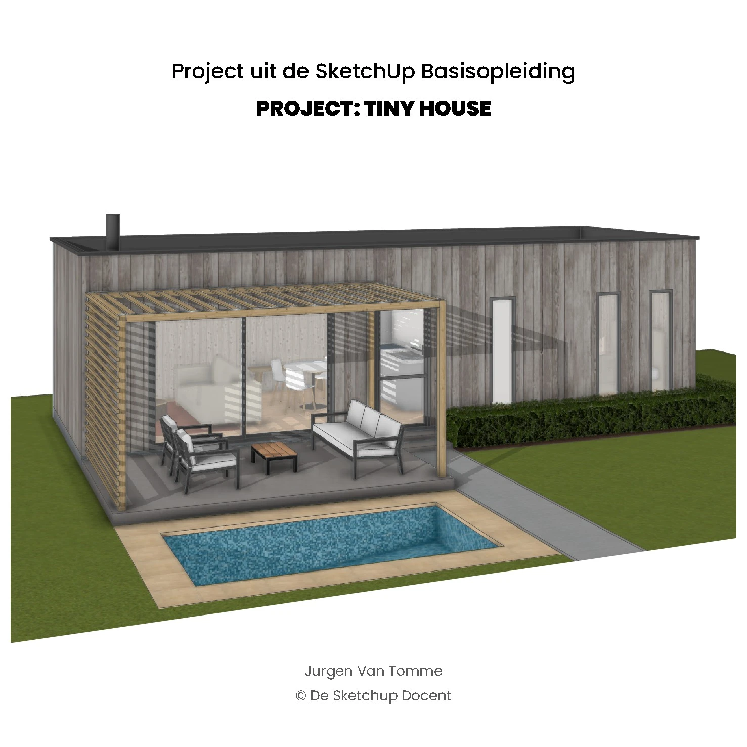 Modern houten tiny house met grote ramen, pergola, zitmeubels en zwembad, volledig gemodelleerd in SketchUp.